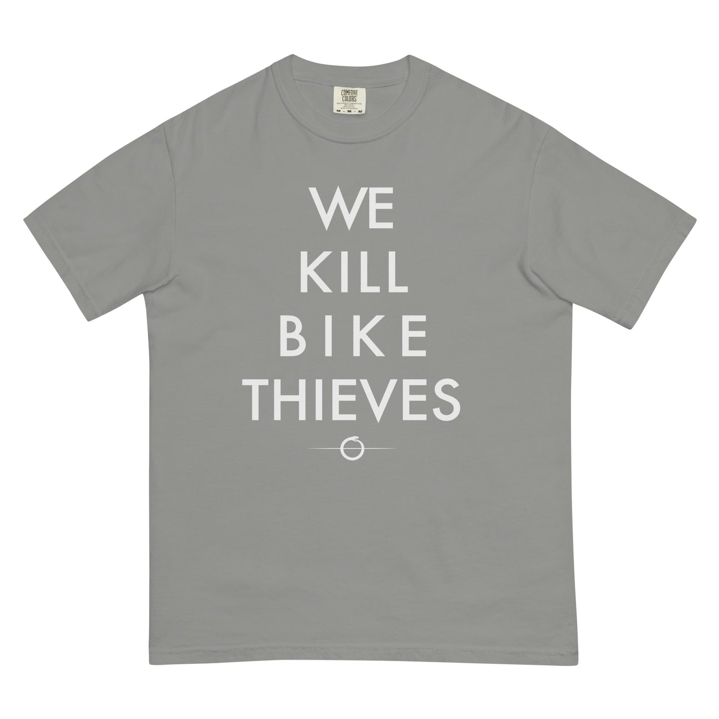 We Kill Bike Thieves Tee