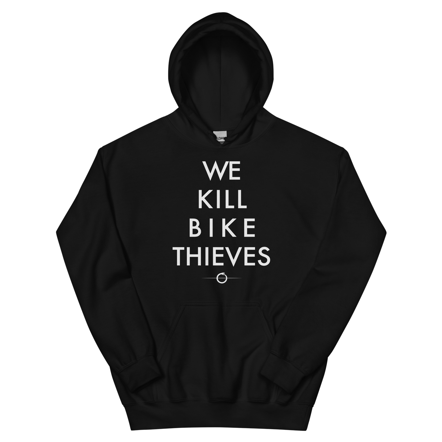 We Kill Bike Thieves Hoodie